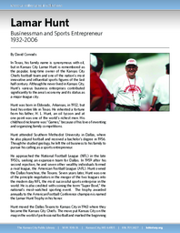 Biography of Lamar Hunt (1932-2006), Businesman and Sports Entrepreneur