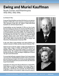 Biography of Ewing Kauffman (1916-1993) and Muriel Kauffman (1916-1995), Kansas City Royals Owners and Philanthropists