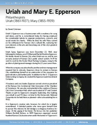 Biography of Uriah  Epperson (1861-1927) and Mary E. Epperson (1855-1939),  Philanthropists