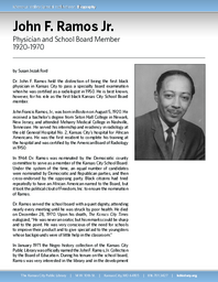 Biography of John F. Ramos, Jr. (1920-1970), Physician and School Board Member