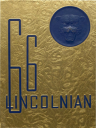 Lincoln High School Yearbook - The Lincolnian