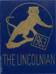 Lincoln High School Yearbook - The Lincolnian