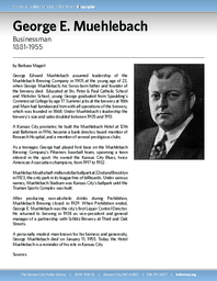 Biography of George Muehlebach (1881-1955), Businessman