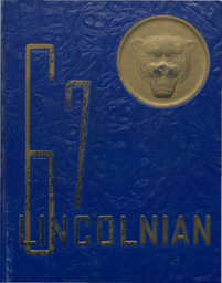 Lincoln High School Yearbook - The Lincolnian