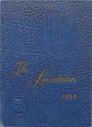 Lincoln High School Yearbook - The Lincolnian