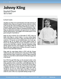 Biography of Johnny Kling (1875-1947), Baseball Player