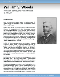 Biography of William S. Woods (1840-1917), Physician, Banker, and Philanthropist