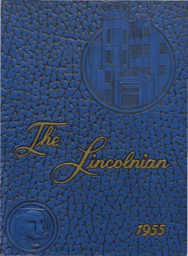 Lincoln High School Yearbook - The Lincolnian