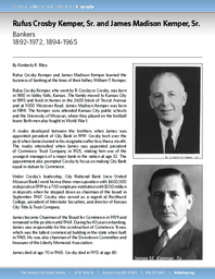 Biography of Rufus Crosby Kemper, Sr. (1892-1972) and James Madison Kemper, Sr. (1894-1965), Bankers