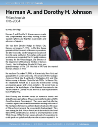 Biography of Herman A. Johnson (1916-2004)  and Dorothy H. Johnson (1916-2004), Philanthropists