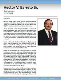 Biography of Hector V. Barreto Sr. (1935-2004), Businessman